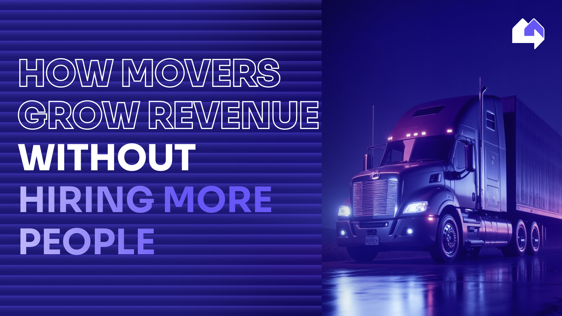 How movers grow revenue without hiring more people
